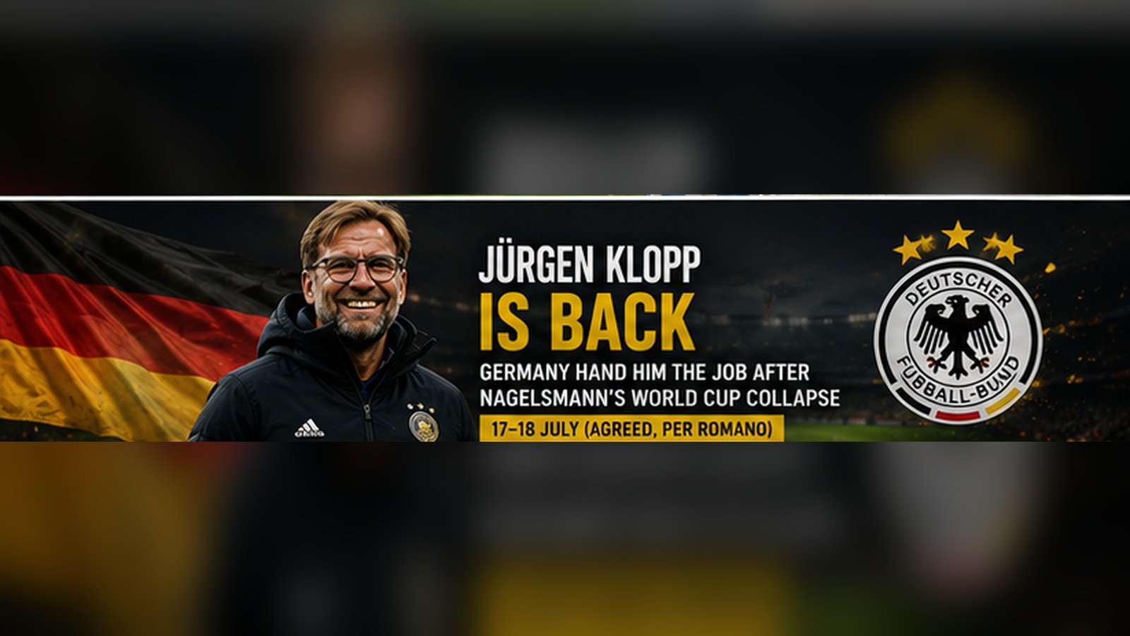 Jurgen Klopp Is Back — Germany Hand Him the Job After Nagelsmann's World Cup Collapse